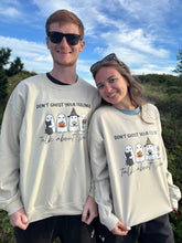 Load image into Gallery viewer, Don’t Ghost Your Feeling Crewneck
